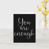 You Are Enough Quote Motivational Saying Sitivity Kaart (Gele Bloem)