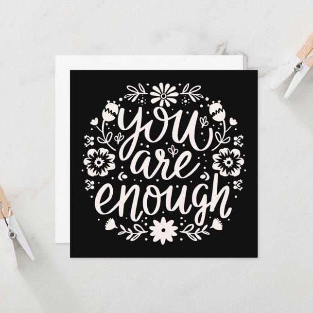 You are enough self love affirmation reminder (Voorkant / Achterkant in situ)