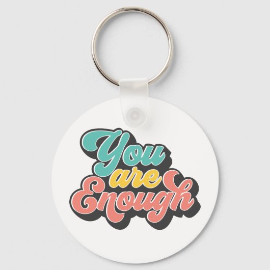 You Are Enough Sleutelhanger (Voorkant)