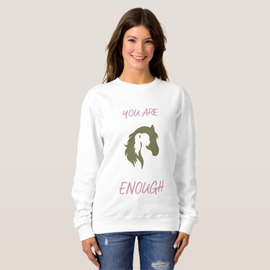 You Are Enough Sweatshirt (Voorkant volledig)