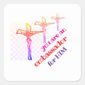 You are Jesus' Ambassador Tote Vierkante Sticker (Voorkant)