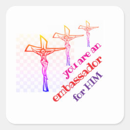 You are Jesus' Ambassador Tote Vierkante Sticker