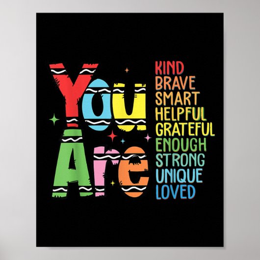You Are Kind Smart Brave Motivational Back To Scho Poster (Voorkant)