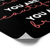 You Are Kind Strong Beautiful Brave Motivational Q Poster (Hoek)