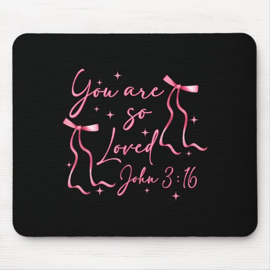You Are Loved John 3_16 Valentines Christian Faith Muismat (Voorkant)