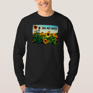 You are loved Sunflowers T-shirt