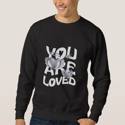 You Are Loved Trui (Voorkant)