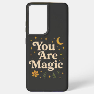 You Are Magic - Inspirational Star Design with Pos Samsung Galaxy Hoesje