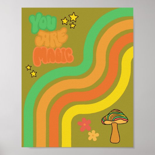 You Are Magic - Retro Mushroom Poster (Voorkant)