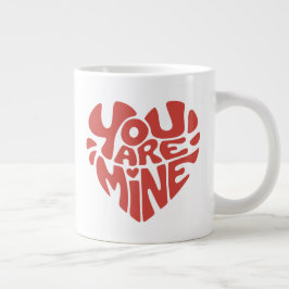 You Are Mine hartvormig ontwerp Grote Koffiekop