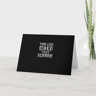 You Are More Than Enough Faith Based Self Love Des Kaart
