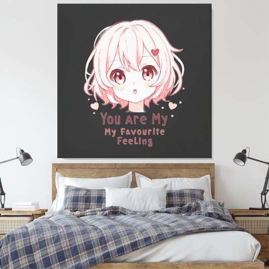 You Are My Favourite Feeling Canvas Afdruk (Insitu (Slaapkamer))