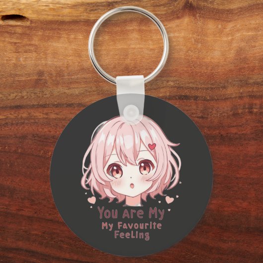 You Are My Favourite Feeling Sleutelhanger (Voorkant)