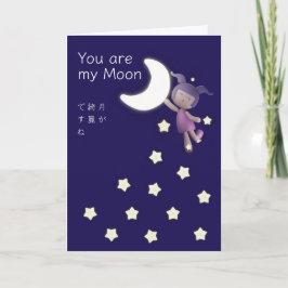 You are my Moon Kaart