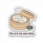 You Are My Soy-mate Cute Dim Sum Valentine Sticker (Voorkant)