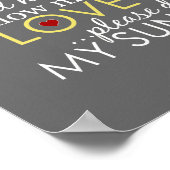 You Are My Sunshine - Gray - Poster (Hoek)