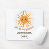 You are my sunshine is een Amerikaanse songtekst Muismat (Met muis)