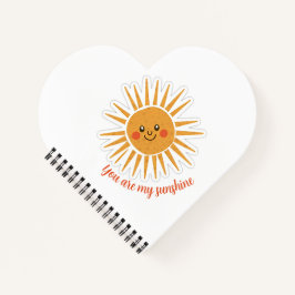 You are my sunshine is een Amerikaanse songtekst Notitieboek