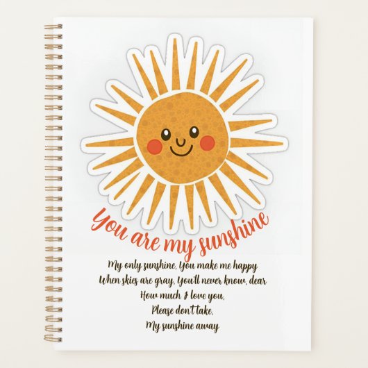 You are my sunshine is een Amerikaanse songtekst Planner (Voorkant)