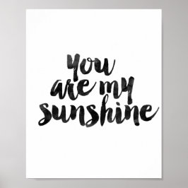 You Are My Sunshine Poster