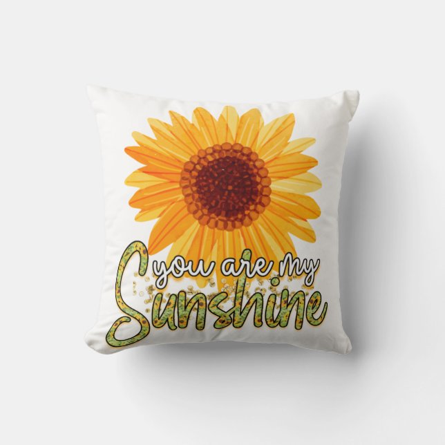 You Are My Sunshine Sunflower Kussen (Voorkant)