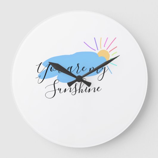 you are my sunshine yellow orange sun rays clouds grote klok (Voorkant)