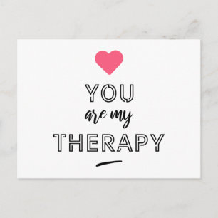 You are my therapy briefkaart