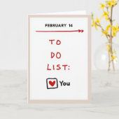 You Are My Valentine To Do List Card Kaart (Gele Bloem)