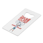 You Are Never Too Old to Go Out And Play Creditkaart Flessenopener (Achterkant Gekanteld)