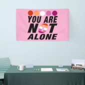 You are not alone | Lesbian Pride  Spandoek (Beurs)