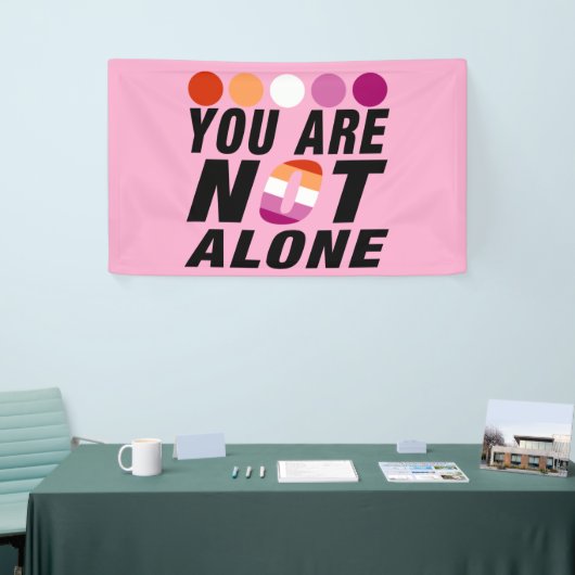 You are not alone | Lesbian Pride  Spandoek (Beurs)