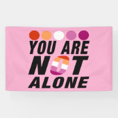 You are not alone | Lesbian Pride  Spandoek (Horizontaal)