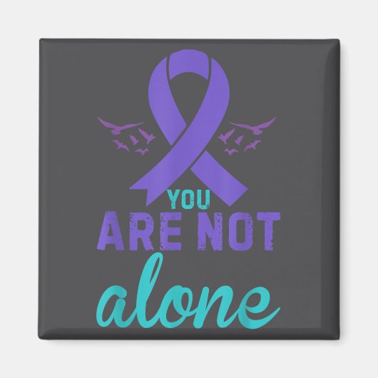 You Are Not Alone  Magneet (Voorkant)