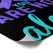 You Are Not Alone  Poster (Hoek)