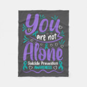 You Are Not Alone Suicide Prevention Awareness  Fleece Deken (Voorkant)