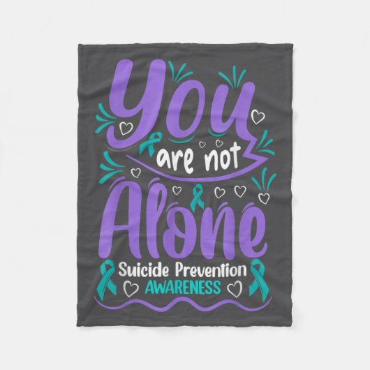 You Are Not Alone Suicide Prevention Awareness Fleece Deken (Voorkant)