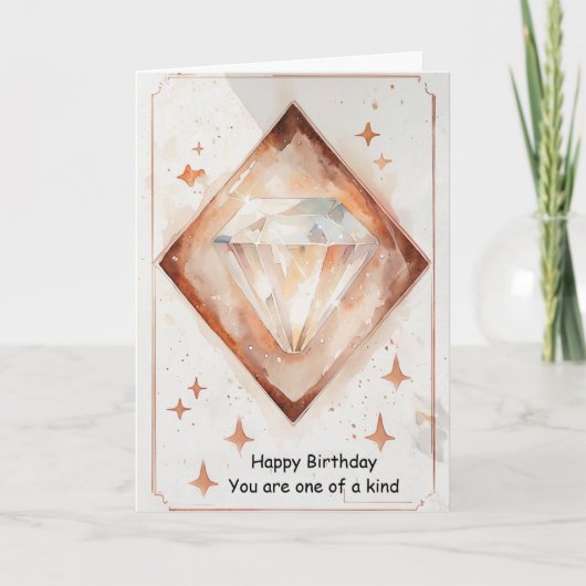 You Are One of a Kind Diamond Birthday Gift Kaart (Voorkant)