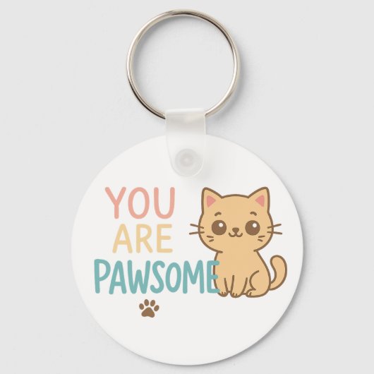 You Are Pawsome – Schattige Cat Pun Design Sleutelhanger (Voorkant)