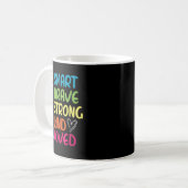 You Are Smart Brave Strong Kind Loved Motivation T Koffiemok (Voorkant links)