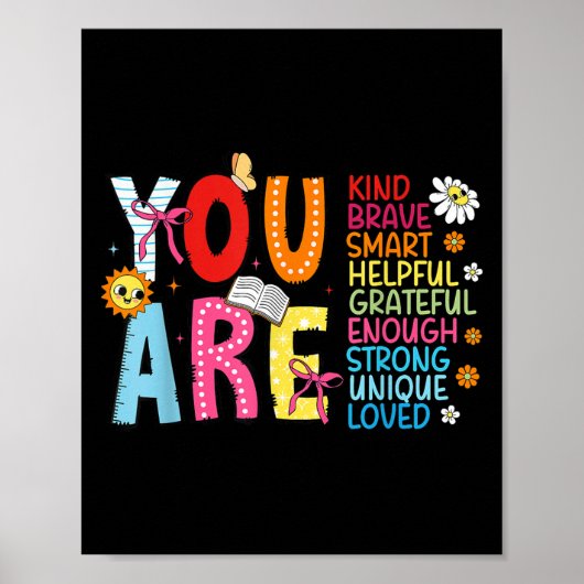 You Are Smart Brave Strong Kind Loved Motivation T Poster (Voorkant)