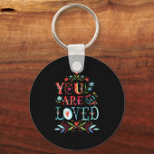 You Are So Loved Motivational Quote Sleutelhanger (Voorkant)