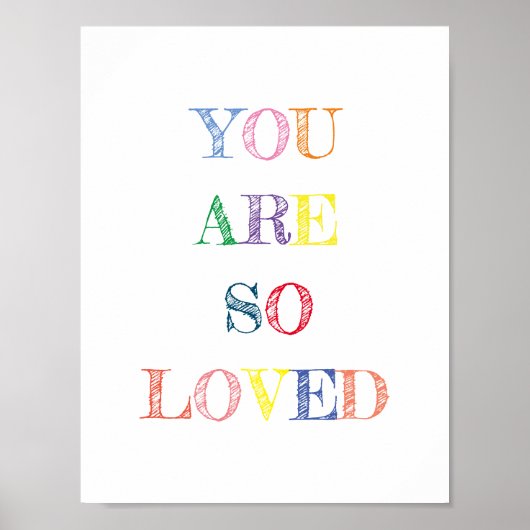 You Are So Loved Quote Colours Poster (Voorkant)