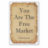 You Are The Free Market sticker (Voorkant)