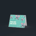 You Are The Star Of The Show  Kaart<br><div class="desc">You Are The Star Of The Show as a gift for your friend and Famy.</div>