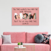 You Are the World - Aangepaste foto MOM Canvas Afd (Insitu (Woonkamer))