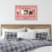 You Are the World - Aangepaste foto MOM Canvas Afd (Insitu (Slaapkamer))