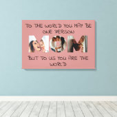 You Are the World - Aangepaste foto MOM Canvas Afd (Insitu (Houten vloer))