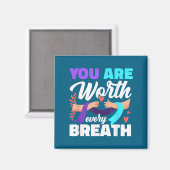 You Are Worth Every Breath Depression Awareness  Magneet (Voorkant / Achterkant)