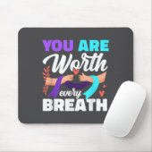 You Are Worth Every Breath Depression Awareness  Muismat (Met muis)
