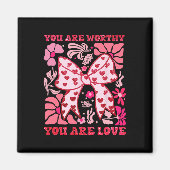 You Are Worthy Coquette Bow Valentine Pink Boho Fl Magneet (Voorkant)